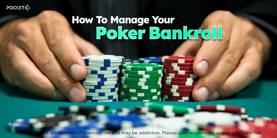 cách quản lý bankroll poker
